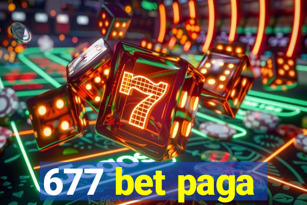 677 bet paga